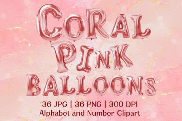 Download Coral Pink Alphabet Balloons Clipart - Premium Bundle